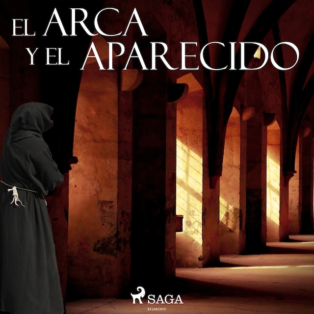 Book cover for El arca y el aparecido