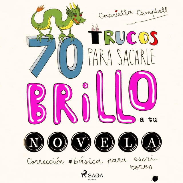 Portada de libro para 70 trucos para sacar brillo a tu novela