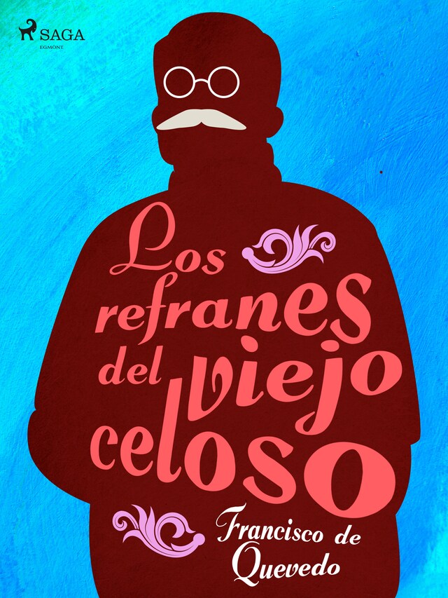 Book cover for Los refranes del viejo celoso