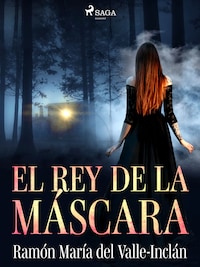El rey de la máscara