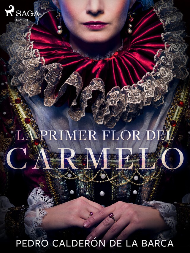 Book cover for La primer flor del Carmelo