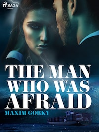 The Man Who Was Afraid