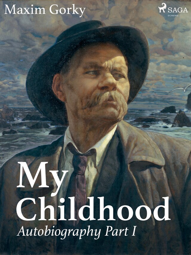 Kirjankansi teokselle My Childhood, Autobiography Part I