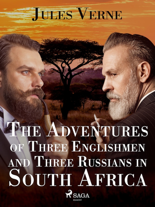 Kirjankansi teokselle The Adventures of Three Englishmen and Three Russians in South Africa