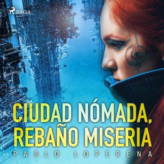 Book cover for Ciudad nómada, rebaño miseria
