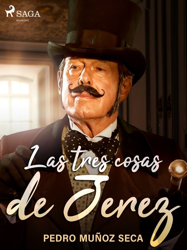 Couverture de livre pour Las tres cosas de Jerez