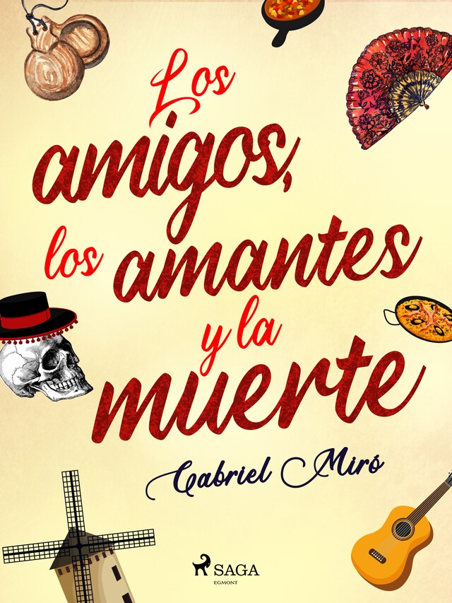 Buchcover für Los amigos, los amantes y la muerte