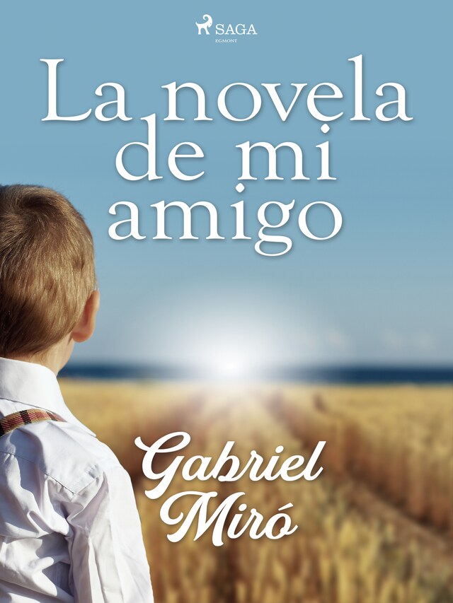 Book cover for La novela de mi amigo