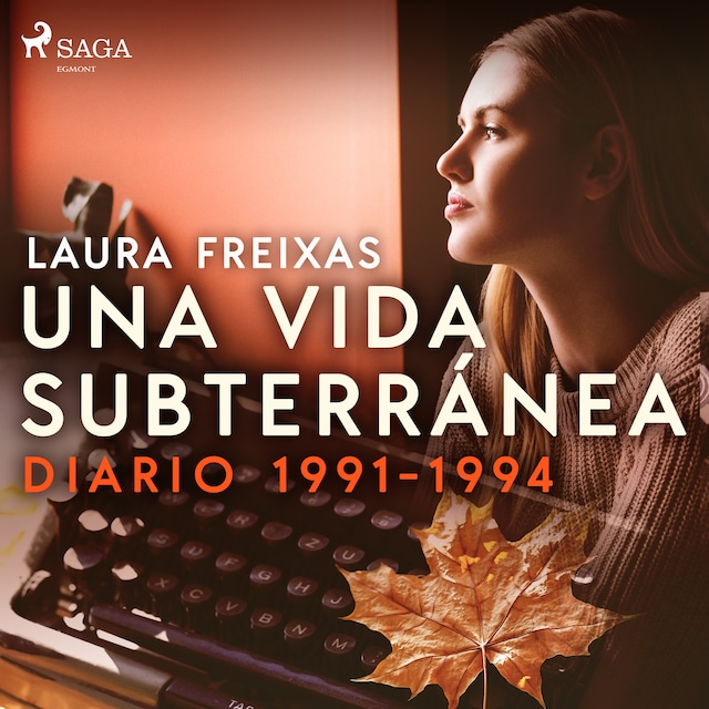 Book cover for Una vida subterránea. Diario 1991-1994