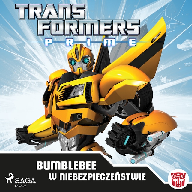Couverture de livre pour Transformers – PRIME – Bumblebee w niebezpieczeństwie