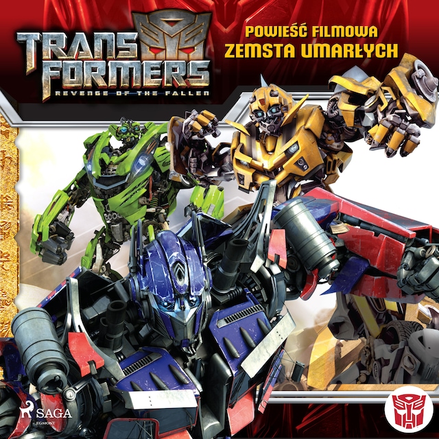 Couverture de livre pour Transformers 2 – Powieść filmowa – Zemsta upadłych