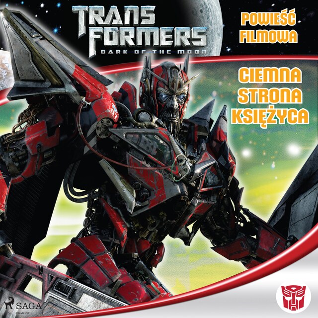 Copertina del libro per Transformers 3 – Powieść filmowa – Ciemna strona księżyca