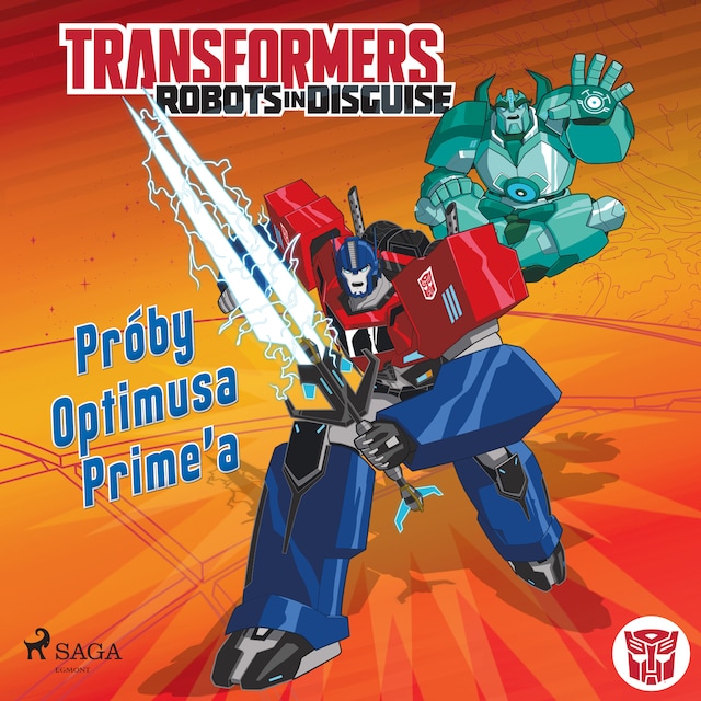 Portada de libro para Transformers – Robots in Disguise – Próby Optimusa Prime’a