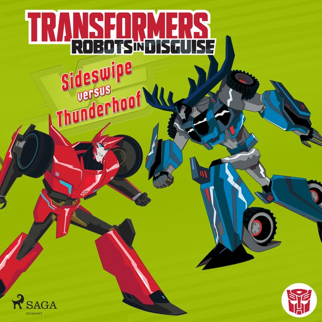 Book cover for Transformers - Robots in Disguise - Sideswipe versus Thunderhoof