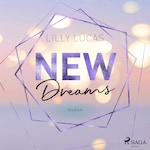 New Dreams: Roman (Green Valley Love, Band 3)