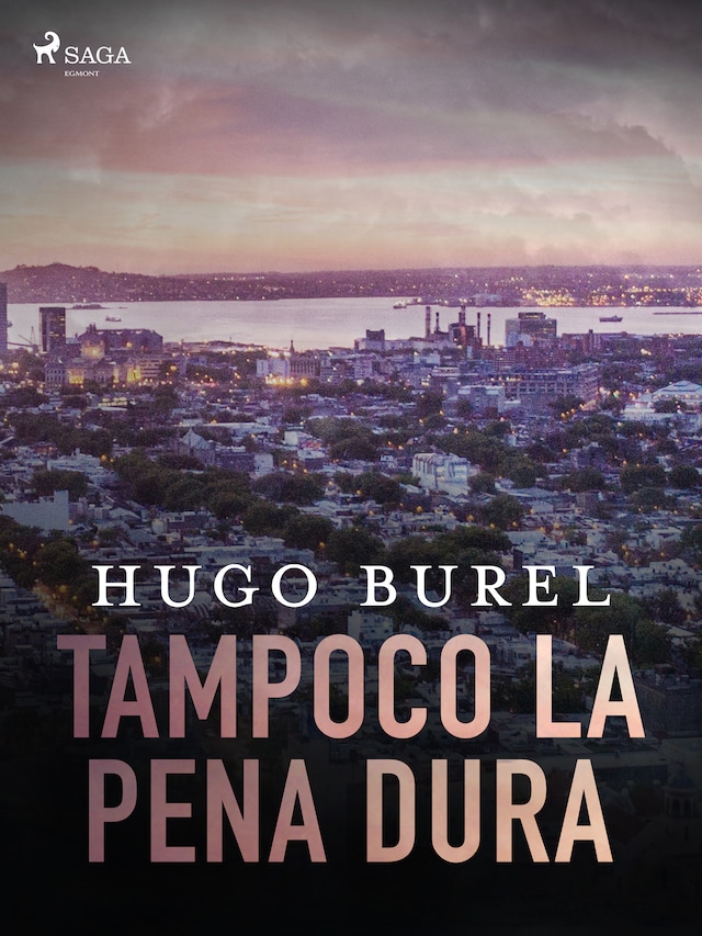 Bokomslag för Tampoco la pena dura