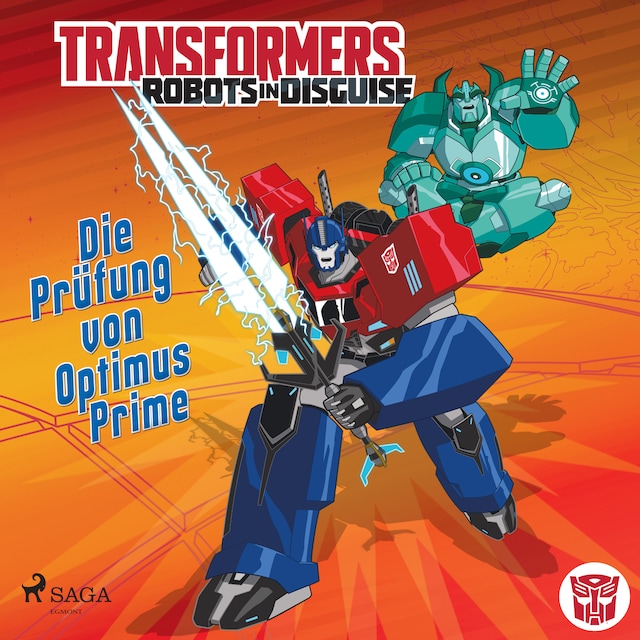 Copertina del libro per Transformers – Robots in Disguise -   Die Prüfung von Optimus Prime
