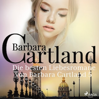Die besten Liebesromane von Barbara Cartland 5 als Hörbuch