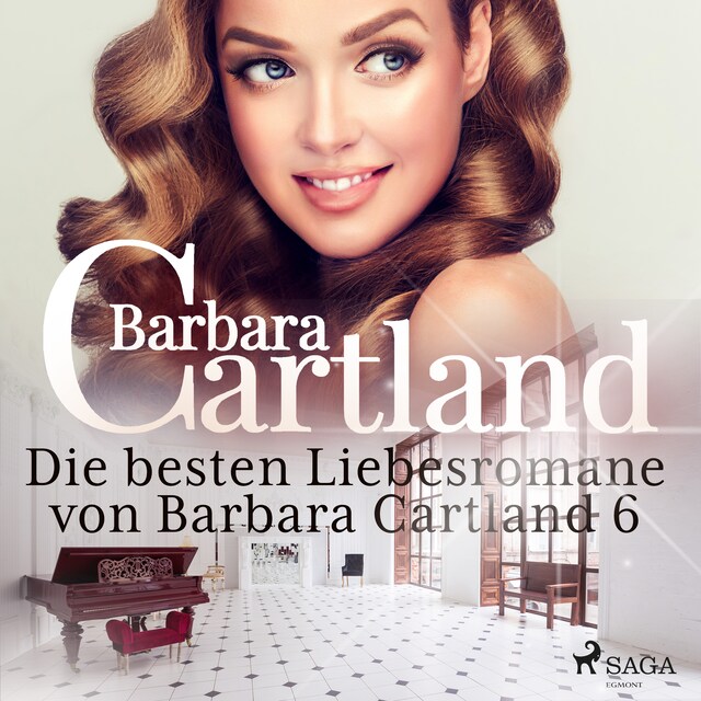 Couverture de livre pour Die besten Liebesromane von Barbara Cartland 6