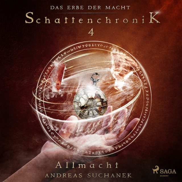 Okładka książki dla Das Erbe der Macht - Schattenchronik 4: Allmacht