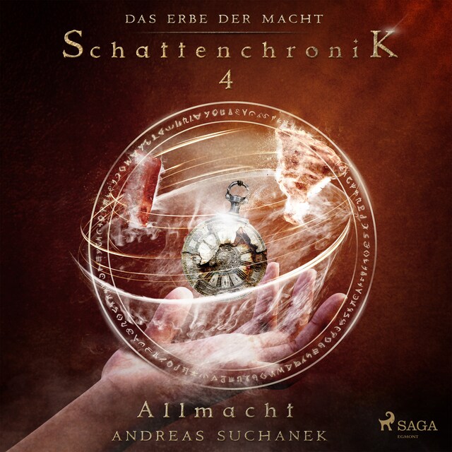 Copertina del libro per Das Erbe der Macht - Schattenchronik 4: Allmacht