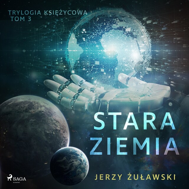 Book cover for Trylogia księżycowa 3: Stara Ziemia