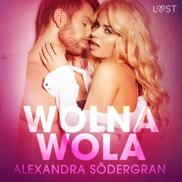 Book cover for Wolna wola - opowiadanie erotyczne