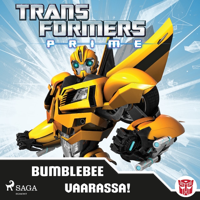 Book cover for Transformers - Prime - Bumblebee vaarassa!