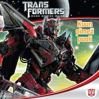Transformers - Kuun pimeä puoli