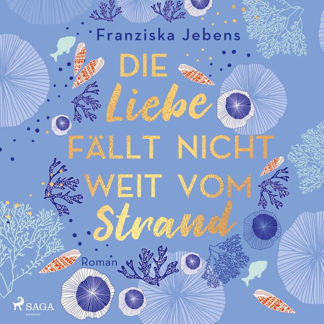 Book cover for Die Liebe fällt nicht weit vom Strand