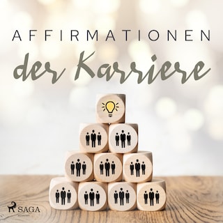 Affirmationen der Karriere als Hörbuch