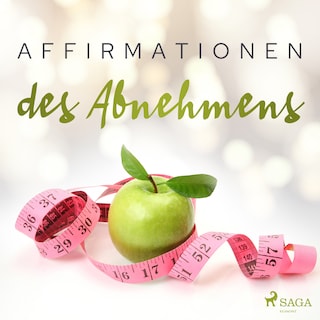 Affirmationen des Abnehmens als Hörbuch