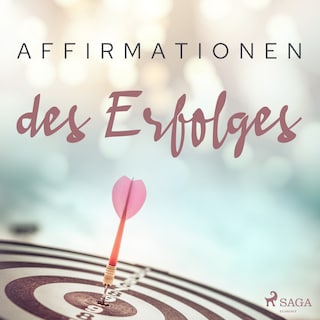 Affirmationen des Erfolges als Hörbuch
