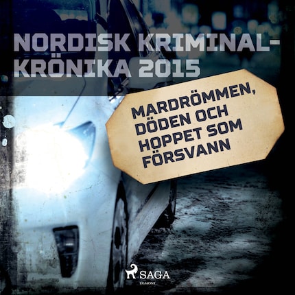 Mardrömmen, döden och hoppet som försvann bookCoverFor