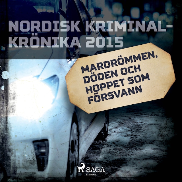 Book cover for Mardrömmen, döden och hoppet som försvann