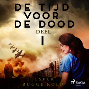 De tijd voor de dood - Deel 1 - luisterboek