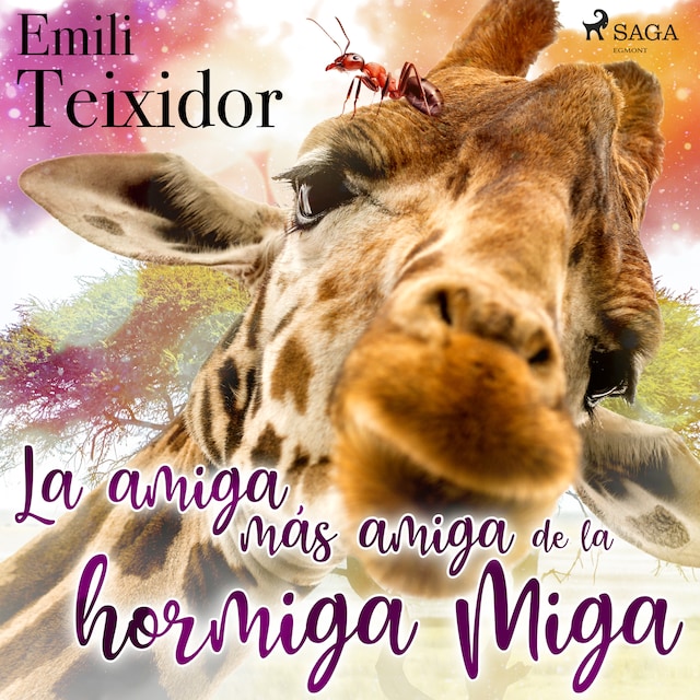 Okładka książki dla La amiga más amiga de la hormiga Miga