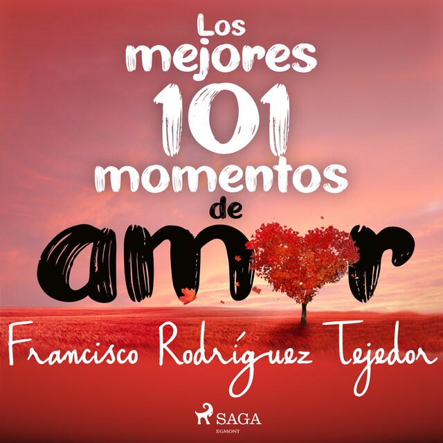 Book cover for Los mejores 101 momentos de amor
