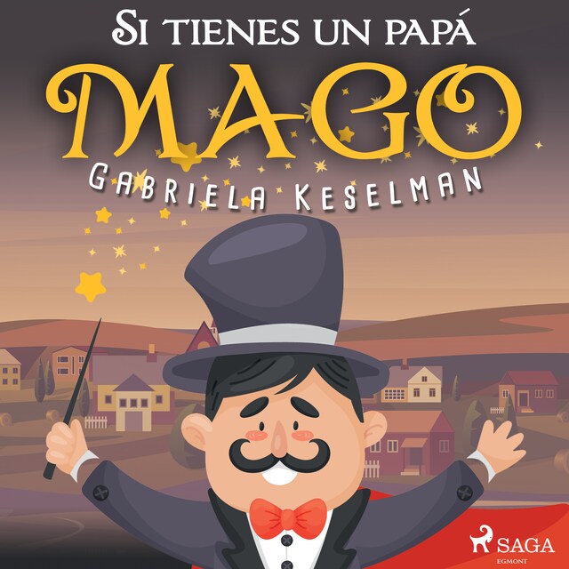 Book cover for Si tienes un papá mago