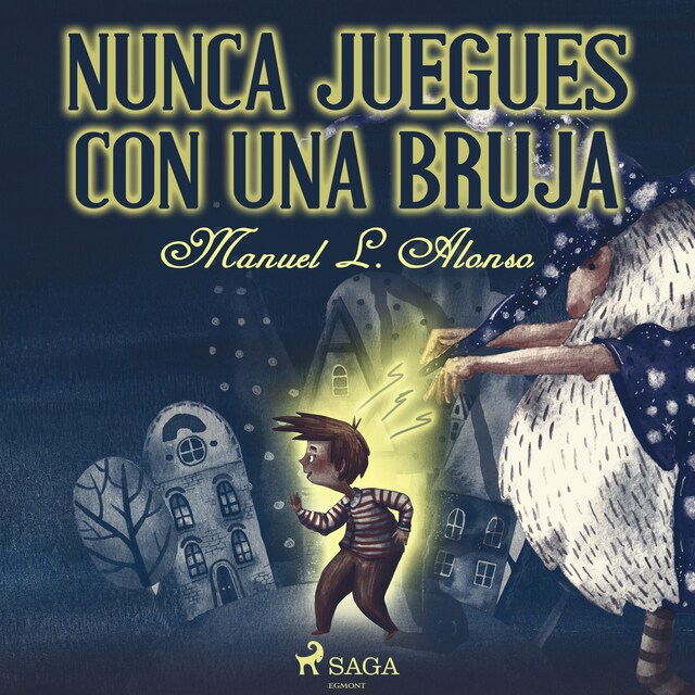 Couverture de livre pour Nunca juegues con una bruja