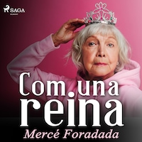 Com una reina