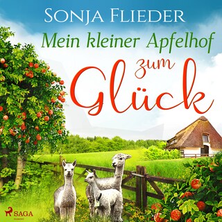 Mein kleiner Apfelhof zum Glück als Hörbuch
