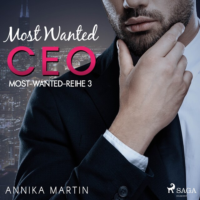 Boekomslag van Most Wanted CEO (Most-Wanted-Reihe 3)