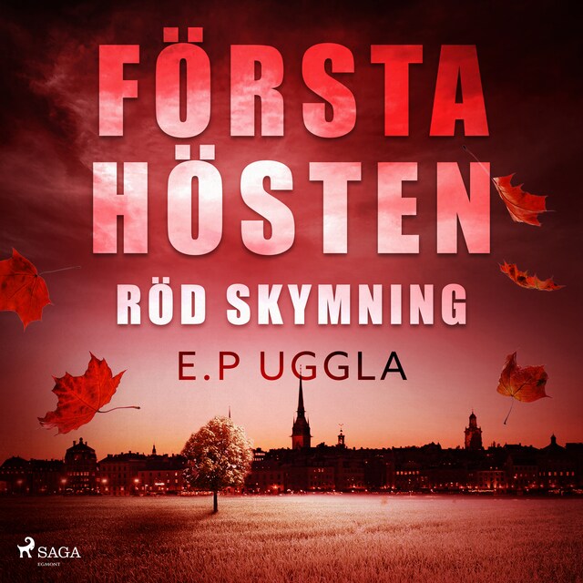 Book cover for Första hösten: röd skymning