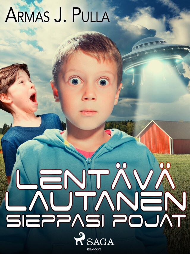 Book cover for Lentävä lautanen sieppasi pojat