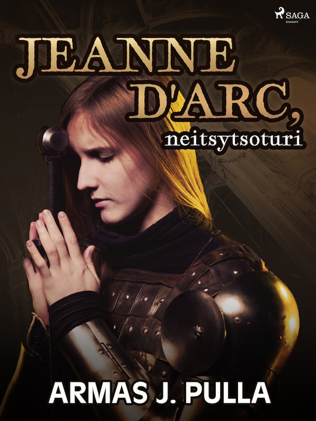 Book cover for Jeanne d'Arc, neitsytsoturi