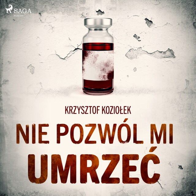 Boekomslag van Nie pozwól mi umrzeć