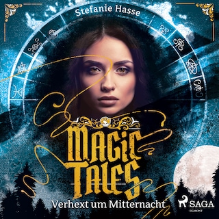 Magic Tales - Verhext um Mitternacht als Hörbuch