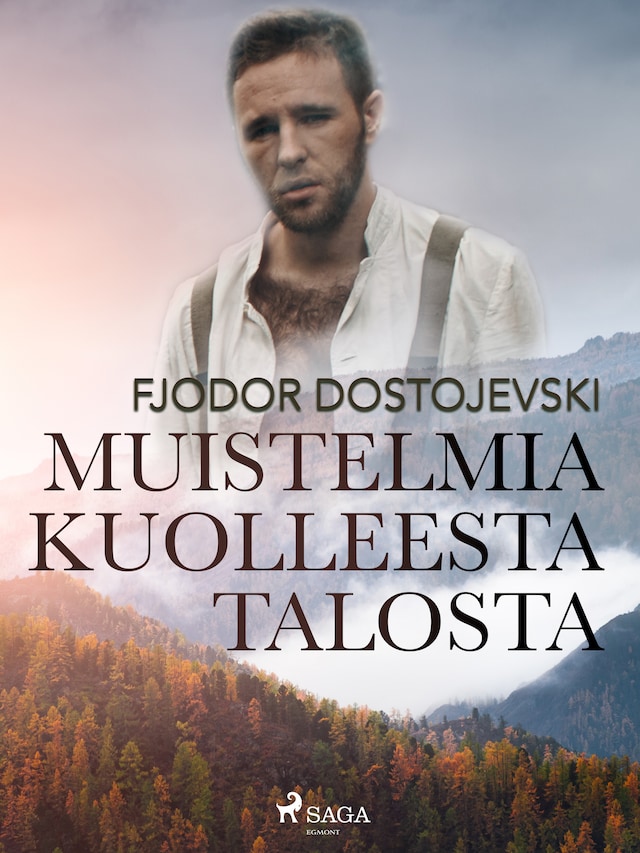 Book cover for Muistelmia kuolleesta talosta