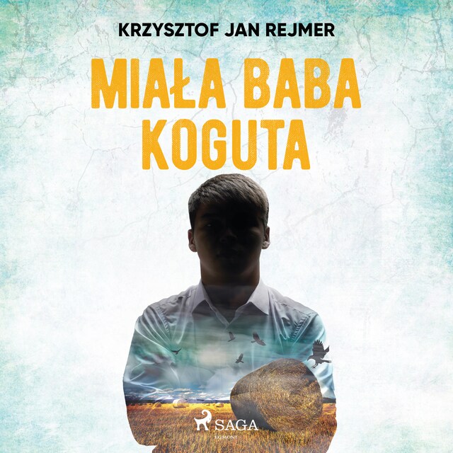 Bokomslag for Miała baba koguta